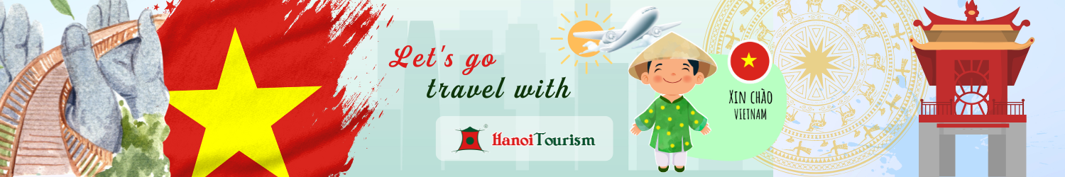 Let's go travel with Hanoi Tourisn